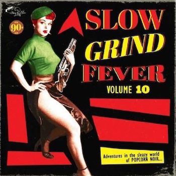 V.A. - Slow Grind Fever Vol 10